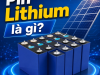 Pin Lithium Là Gì? Cấu Tạo, Ưu Nhược Điểm Và Ứng Dụng