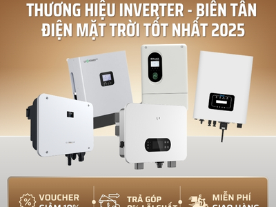 Top 10 thương hiệu inverter - biến tần điện mặt trời tốt nhất 2026