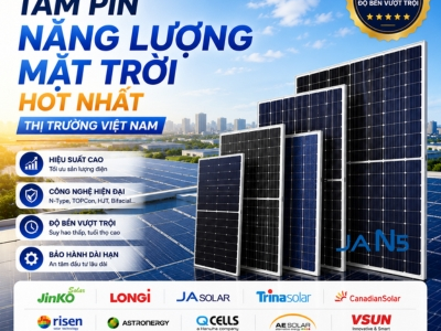 Top 19 Các Thương Hiệu Pin Năng Lượng Mặt Trời Hot Nhất Thị Trường Việt Nam 2026
