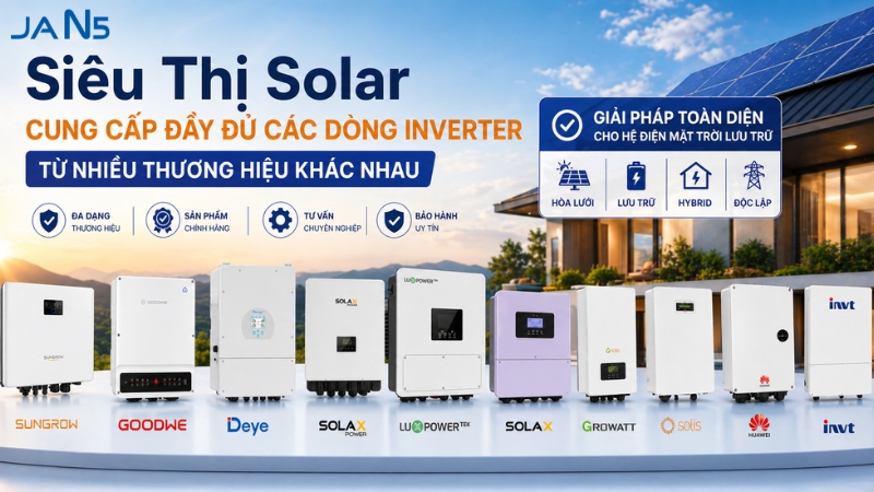 Siêu Thị Solar - Đơn vị cung cấp inverter hybrid chính hãng