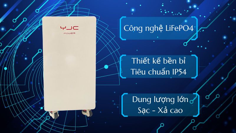 Công nghệ nổi bật của Pin lưu trữ YJC 16kWh